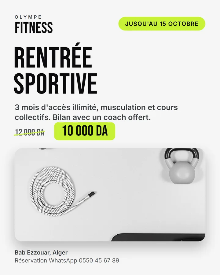 Post offre : rentrée sportive, 3 mois à 10 000 DA avec bilan coach offert