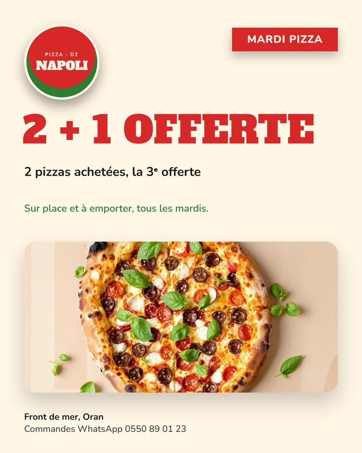 Post offre : mardi pizza, 2 achetées, la 3e offerte